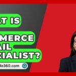 Role of an E-Commerce Retail Specialist